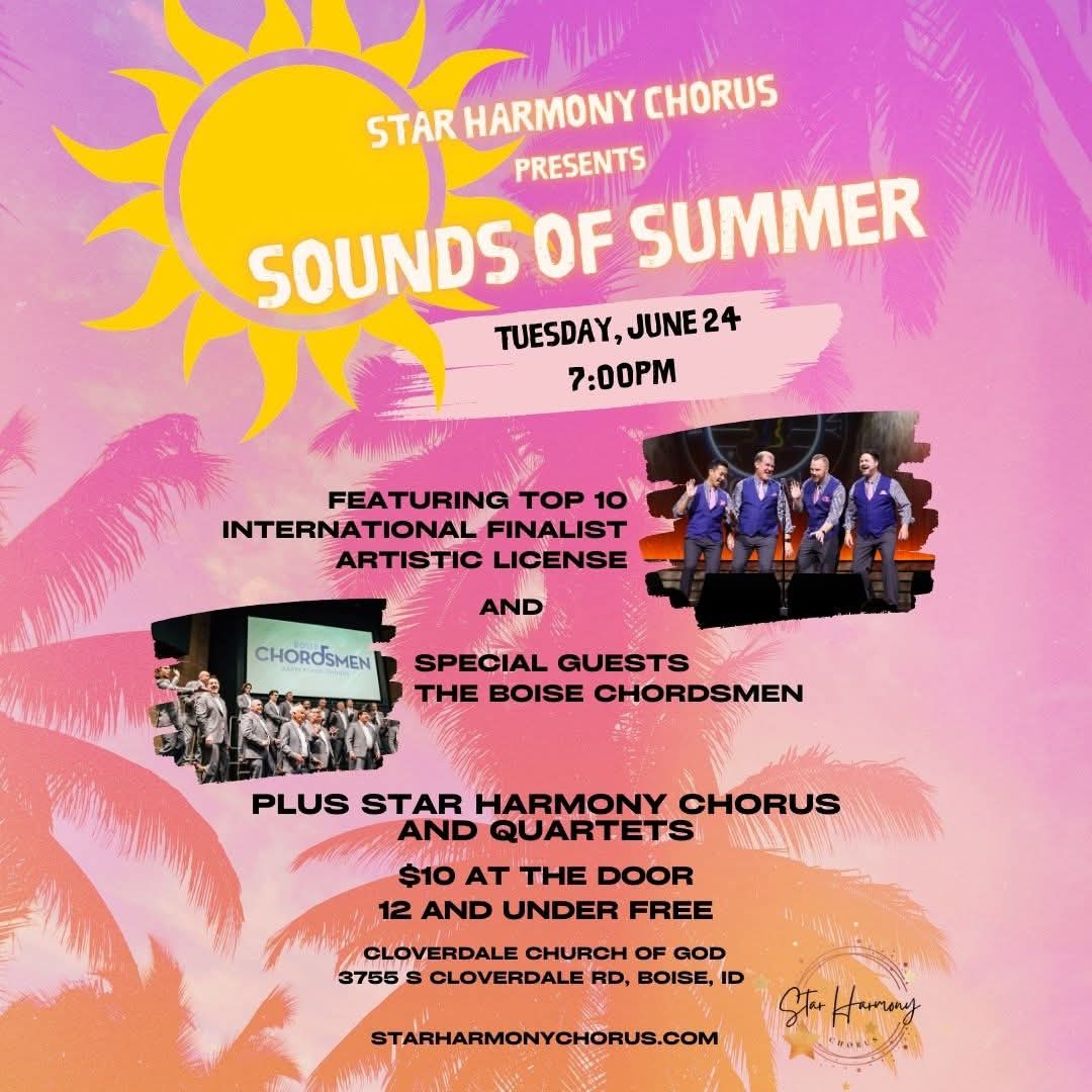 Star Harmony presents Sounds of Summer Concert! Star Harmony presents Sounds of Summer Concert!